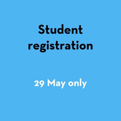 Student Registration 29 May only